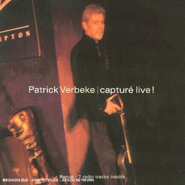 Patrick Verbeke - Capture Live! [Digipack] - Preis vom 08.10.2026 07:26:42 h