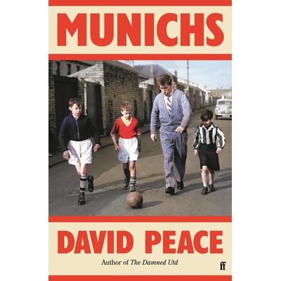 Munichs, Taschenbuch von David Peace, Faber & Faber, 978-0-571-38116-6
