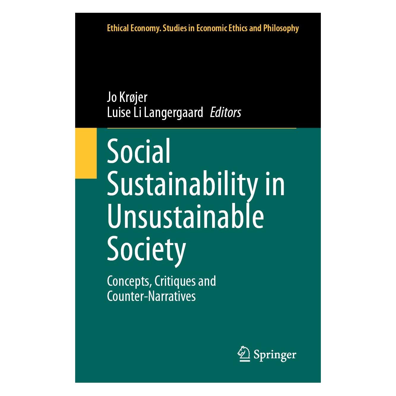 Springer Social Sustainability in Unsustainable (Englisch, Hardcover, Jo Krøjer, Luise Li Langergaard) (9783031513657)