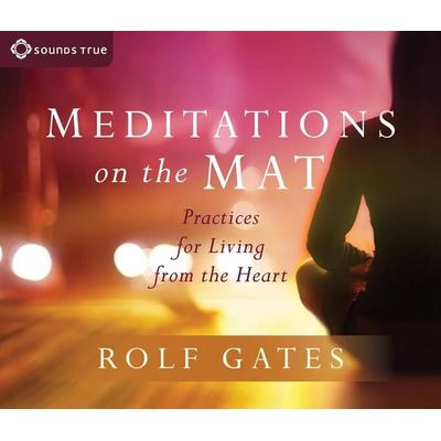 Meditations on the Mat - Rolf Gates, CD, 9781622039821
