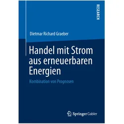 Handel mit Strom aus erneuerbaren Energien, Fachbücher von Dietmar Richard Graeber
