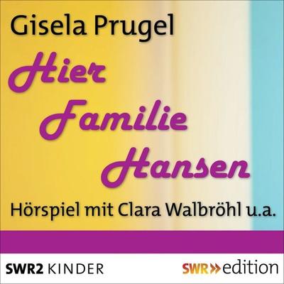 Hier Familie Hansen - Gisela Prugel, Audio, 9783956153884
