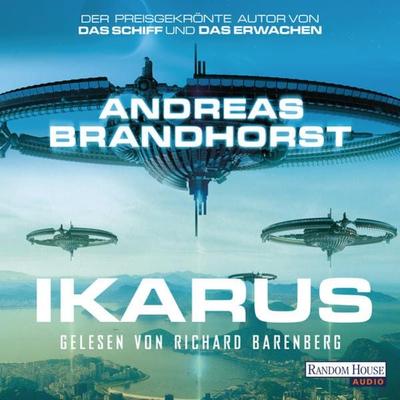 Ikarus - Andreas Brandhorst, Audio, 9783837146769