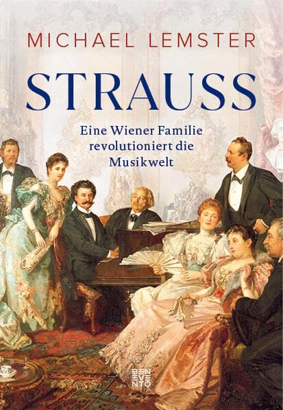 Michael Lemster - Strauss: Eine Wiener Familie revolutioniert die Musikwelt - Preis vom 04.10.2026 03:51:26 h