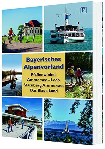 Gerd Engels - Bayerisches Alpenvorland: Pfaffenwinkel Ammersee-Lech -Starnberger See Das Blaue Land - Preis vom 17.10.2026 19:25:27 h