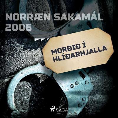 Morðið í Hlíðarhjalla - Forfattere Diverse, Audio, 9788726513066