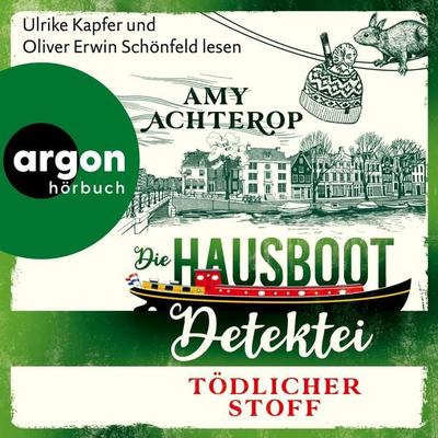 Die Hausboot-Detektei - Tödlicher Stoff - Amy Achterop, Audio, 9783732472369