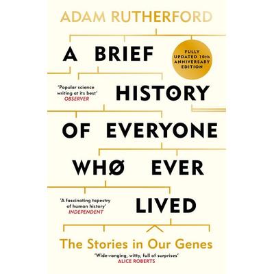 A Brief History of Everyone Who Ever Lived, Taschenbuch von Adam Rutherford, Weidenfeld and Nicolson, 978-1-399-63898-2