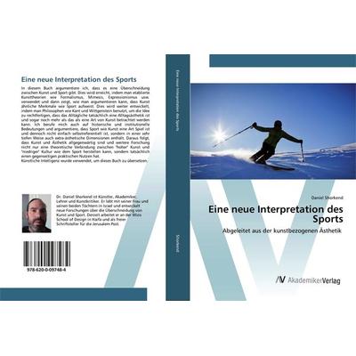Eine neue Interpretation des Sports, Taschenbuch von Daniel Shorkend, AV Akademikerverlag, 978-620-0-09748-4