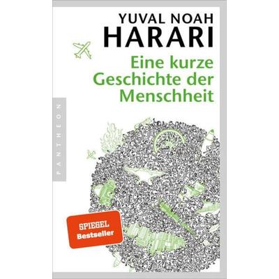Eine kurze Geschichte der Menschheit, Paperback von Yuval Noah Harari, Pantheon