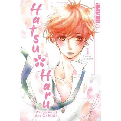 Hatsu Haru - Wirbelwind der Gefühle 01, Taschenbuch von Shizuki Fujisawa, Tokyopop GmbH