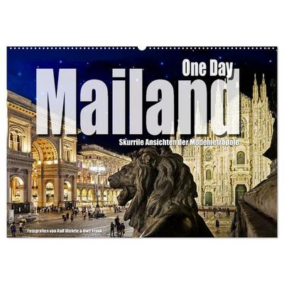 One Day Mailand (Wandkalender 2027 DIN A2 quer), CALVENDO Monatskalender