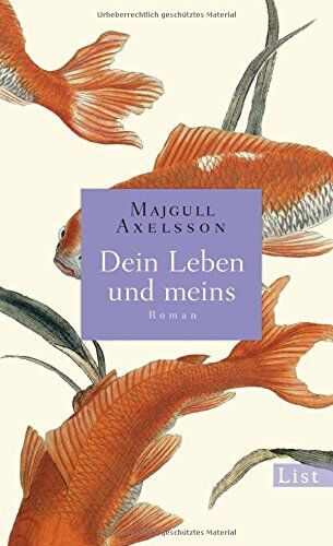 Majgull Axelsson - Dein Leben und meins: Roman - Preis vom 09.10.2026 07:28:09 h