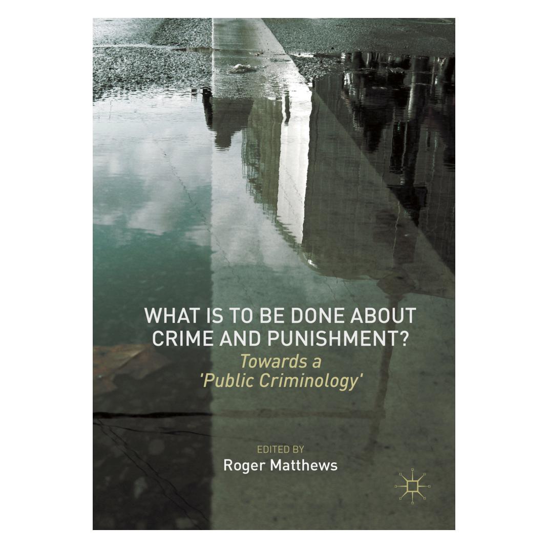 Springer What is to Be Done About Crime and Punishment? (Englisch, Softcover, Roger Matthews) (55962662)