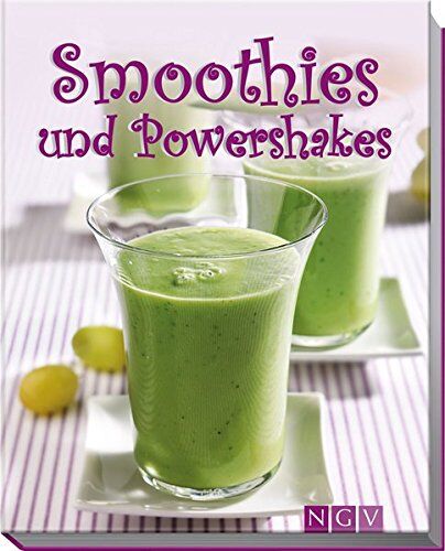 Nina Engels - Smoothies und Powershakes - Preis vom 17.10.2026 19:25:27 h
