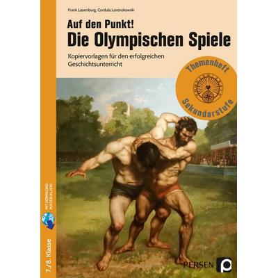Auf den Punkt! Die Olympischen Spiele, Set von Frank Lauenburg,Cordula Lorenzkowski, Persen Verlag in der AAP Lehrerwelt GmbH, 978-3-403-20617-0