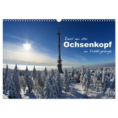Rund um den Ochsenkopf (Wandkalender 2026 DIN A3 quer), CALVENDO Monatskalender