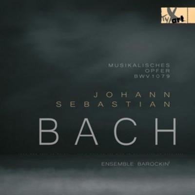 Musikalisches Opfer BWV 1079 - Ensemble Barockin, CD