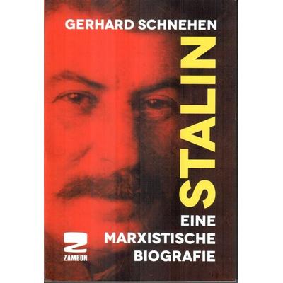 Stalin, Paperback von Gerhard Schnehen, Zambon Verlag & Vertrieb, 978-3-88975-281-9