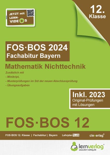 lern.de Bildungsgesellschaft mbH - Abiturprüfung FOS/BOS Bayern 2024 Mathematik Nichttechnik 12. Klasse: Fachabitur FOS BOS Bayern 2024 Mathematik Nichttechnik - Preis vom 30.09.2026 09:01:18 h