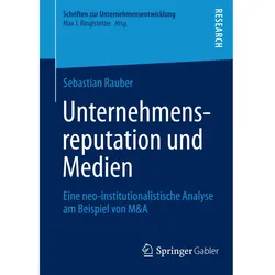 Unternehmensreputation und Medien, Fachbücher von Sebastian Rauber