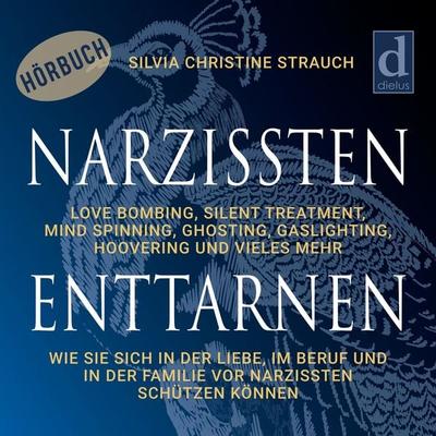 Narzissten enttarnen - Silvia Christine Strauch, Audio, 9783982744704