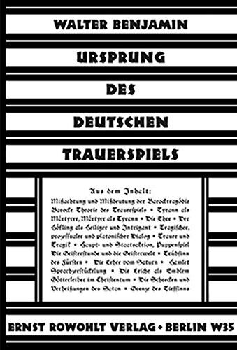 Walter Benjamin - Ursprung des deutschen Trauerspiels: Faksimilenachdruck der Erstausgabe von 1928 - Preis vom 11.10.2026 03:10:56 h