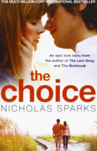 Nicholas Sparks - The Choice - Preis vom 09.10.2026 07:28:09 h