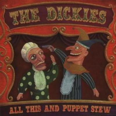 Dickies, T: All This And Puppet Stew - The Dickies, CD