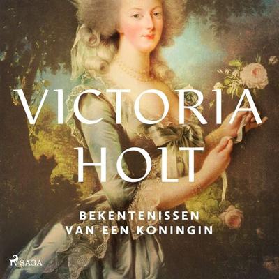 Bekentenissen van een koningin - Victoria Holt, Audio, 9788726706352