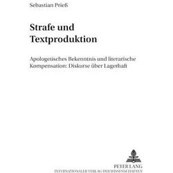 Strafe und Textproduktion, Fachbücher von Sebastian Priess