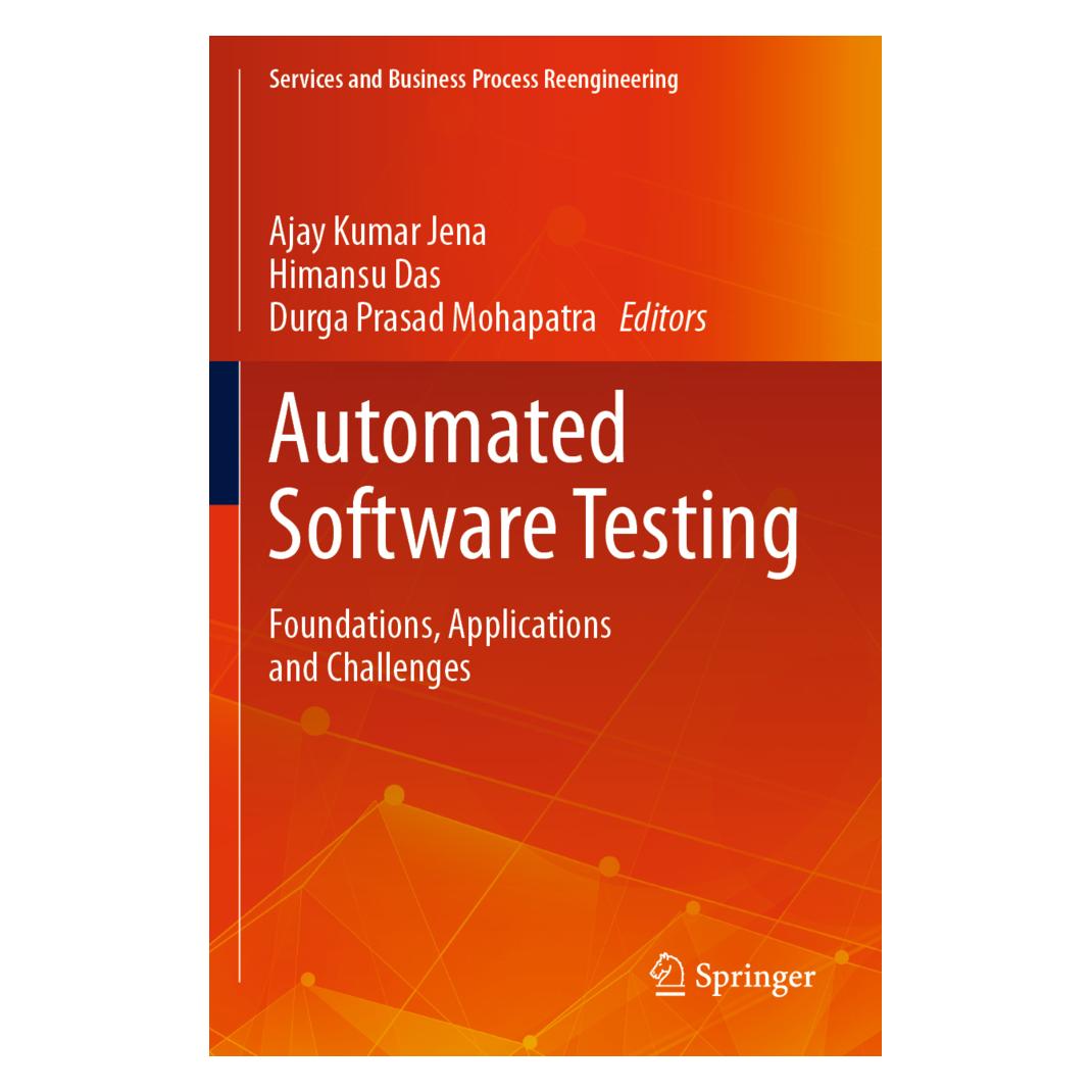 Springer Automated Software Testing (Englisch, Softcover, Ajay Kumar Jena, Durga Prasad Mohapatra, Himansu Das) (56176476)