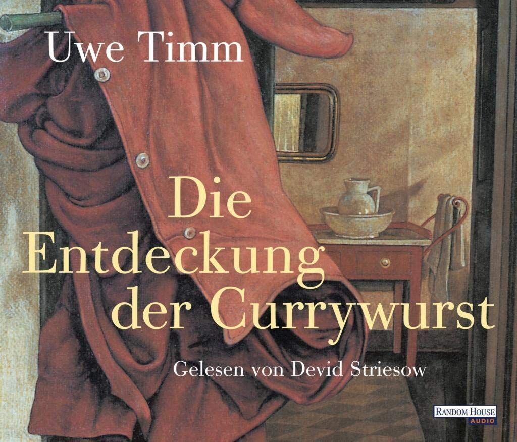 Uwe Timm - Die Entdeckung der Currywurst - Preis vom 15.10.2026 23:06:25 h