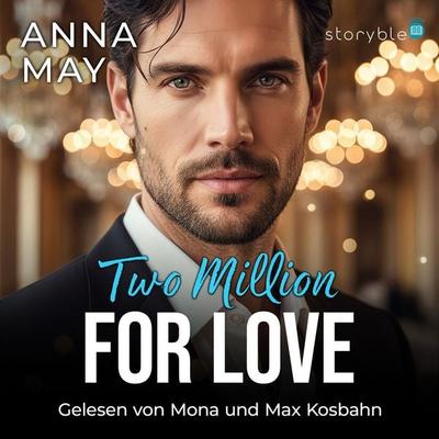 Two Million for Love - Anna May, Audio, 9783995001795