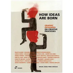 How Ideas Are Born, Fachbücher von Miguel Ángel Pérez Arteaga
