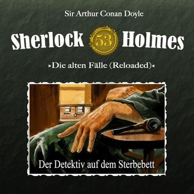 Der Detektiv auf dem Sterbebett - Arthur Conan Doyle,Ben Sachtleben, Audio, 4260507154859