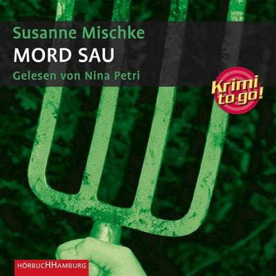 Krimi to go: Mord Sau - Susanne Mischke, Audio, 9783844902600