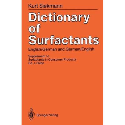 Dictionary of Surfactants, Taschenbuch von Kurt Siekmann, Springer, 978-3-540-17555-1