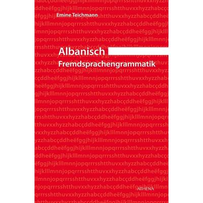 Albanisch - Fremdsprachengrammatik, Taschenbuch von Emine Teichmann, Wbv Media, 978-3-7639-6824-4
