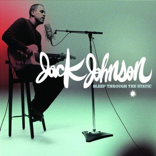 Jack Johnson - Sleep Through the Static - Preis vom 08.10.2026 07:26:42 h