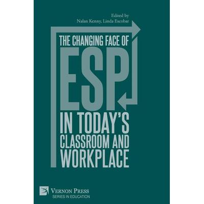 The changing face of ESP in today's classroom and workplace, Taschenbuch von , Vernon Press, 978-1-64889-099-4