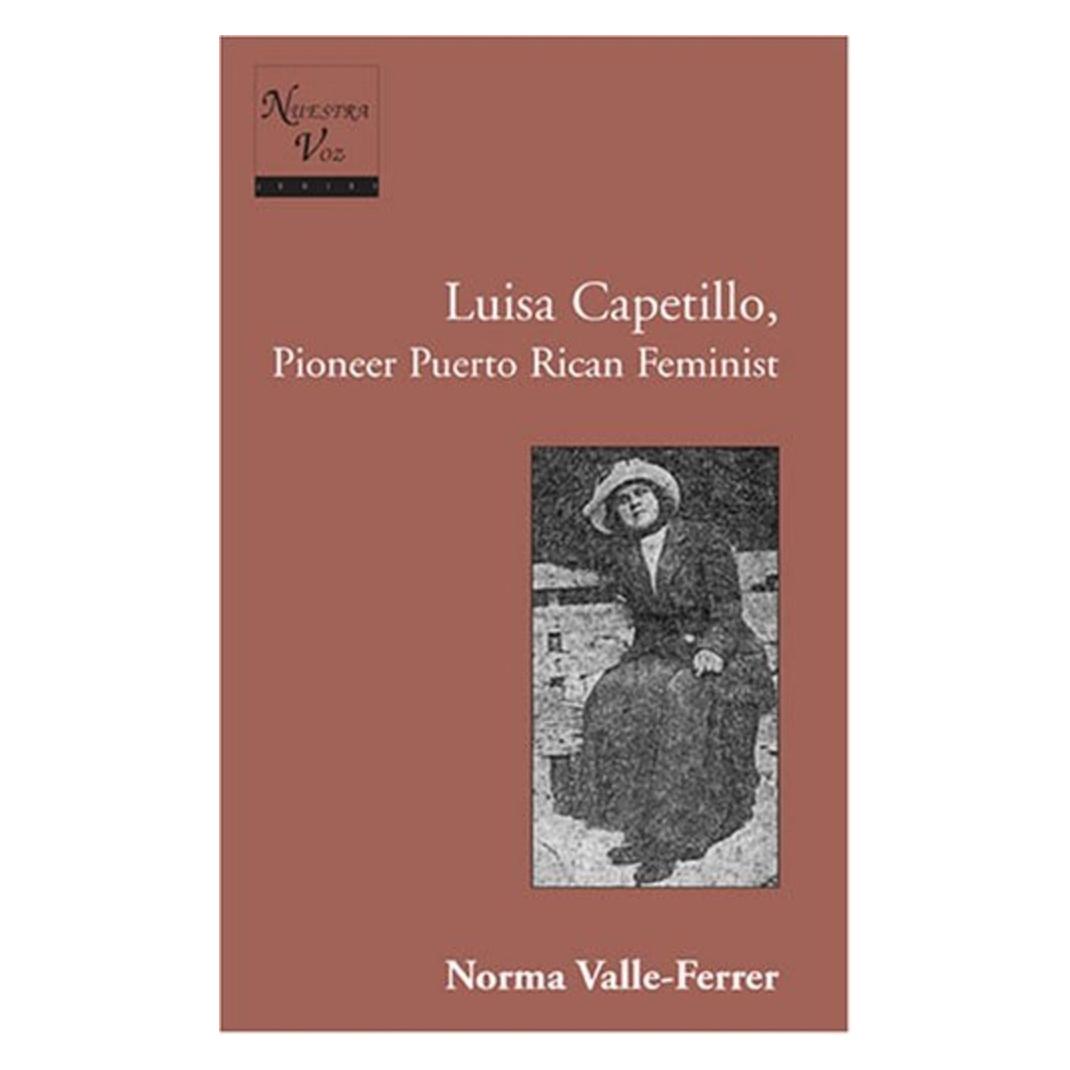 Peter Lang Valle-Ferrer:Luisa Capetillo, Pioneer P (Englisch, Gloria Waldman, Norma Valle-Ferrer) (44656189)