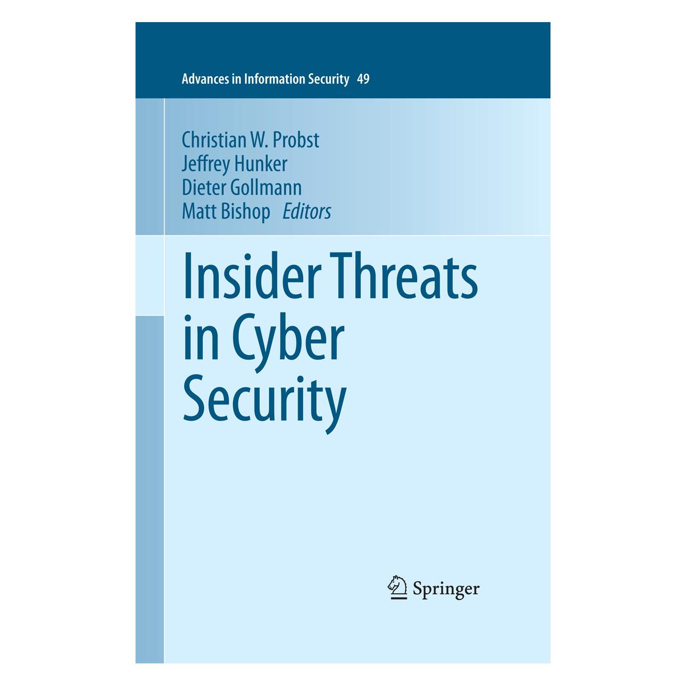 Springer Insider Threats in Cyber Security (9781441971326)
