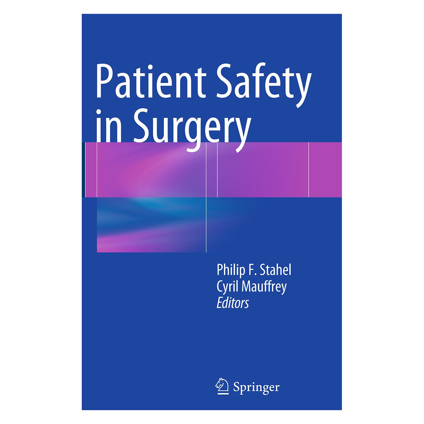 Springer Patient Safety in Surgery (Englisch, Softcover, Cyril Mauffrey, Philip F. Stahel) (55828085)