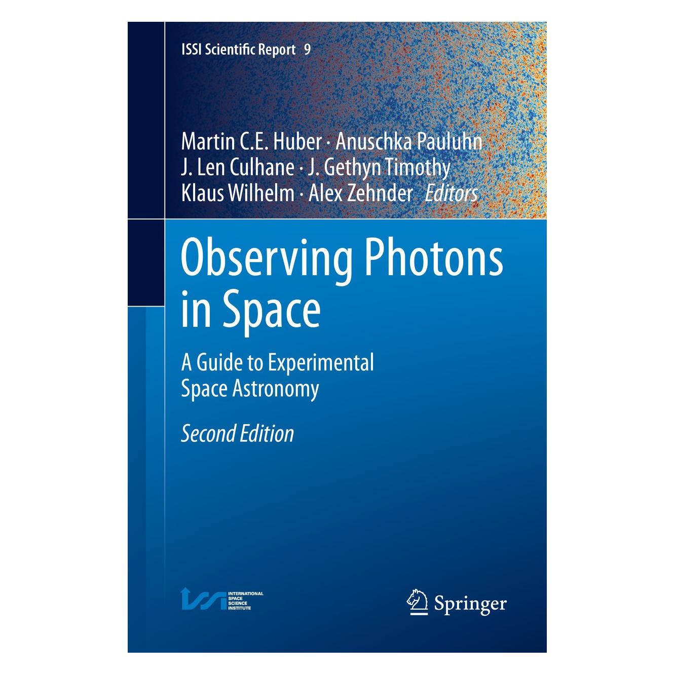 Springer Observing Photons in Space (Englisch, Hardcover, Alex Zehnder, Anuschka Pauluhn, J. Gethyn Timothy, J. Len Culhane, Klaus Wilhelm, Martin C. E. Huber) (9781461478034)
