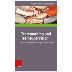 Teamcoaching und Teamsupervision, Fachbücher von Harald Pühl, Klaus Obermeyer