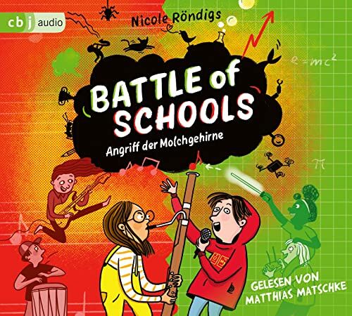 Nicole Röndigs - Battle of Schools - Angriff der Molchgehirne (Die Battle-of-Schools-Reihe, Band 1) - Preis vom 09.10.2026 07:28:09 h