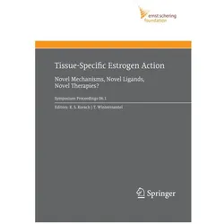 Tissue-Specific Estrogen Action, Fachbücher von Kenneth S. Korach, Tim Wintermantel