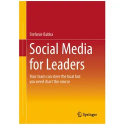 Babka:Social Media for Leaders, Fachbücher von Stefanie Babka