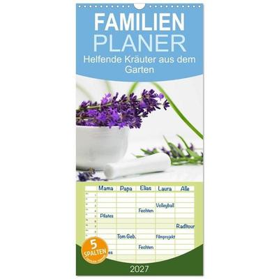 Familienplaner 2027 - Helfende Kräuter aus dem Garten mit 5 Spalten (Wandkalender, 21 x 45 cm) CALVENDO